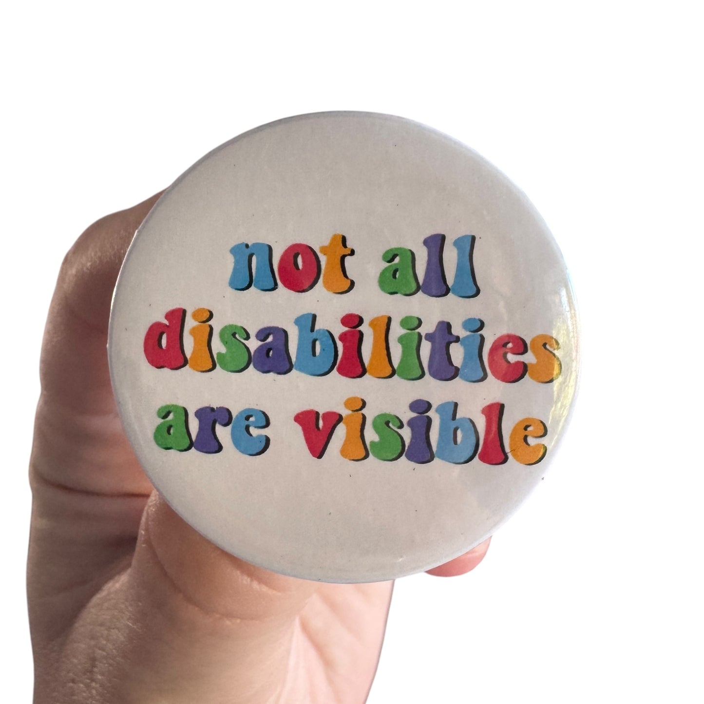 Pins — 'Not all disabilities are visible’