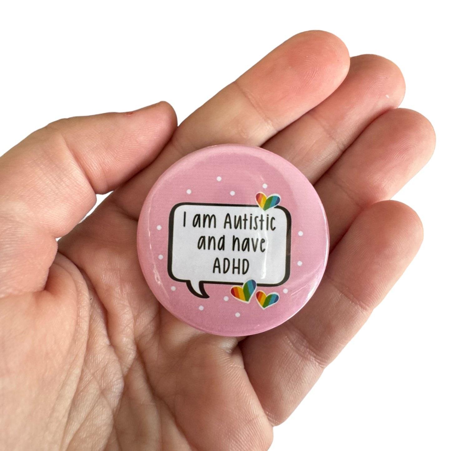 Pin — ‘I am Autistic and have ADHD’