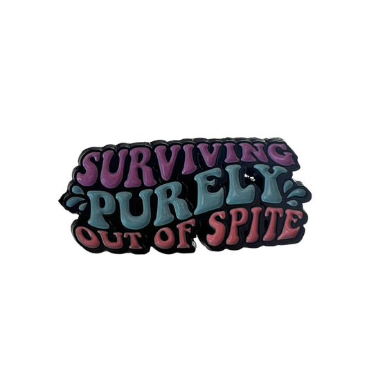 Pin — 'Surviving purely out of spite’