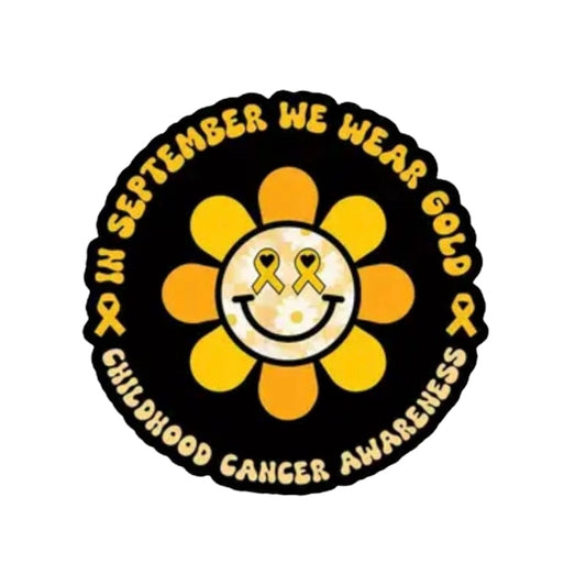 Sticker - ‘In September We Wear GOLD. Childhood Cancer Awareness’.