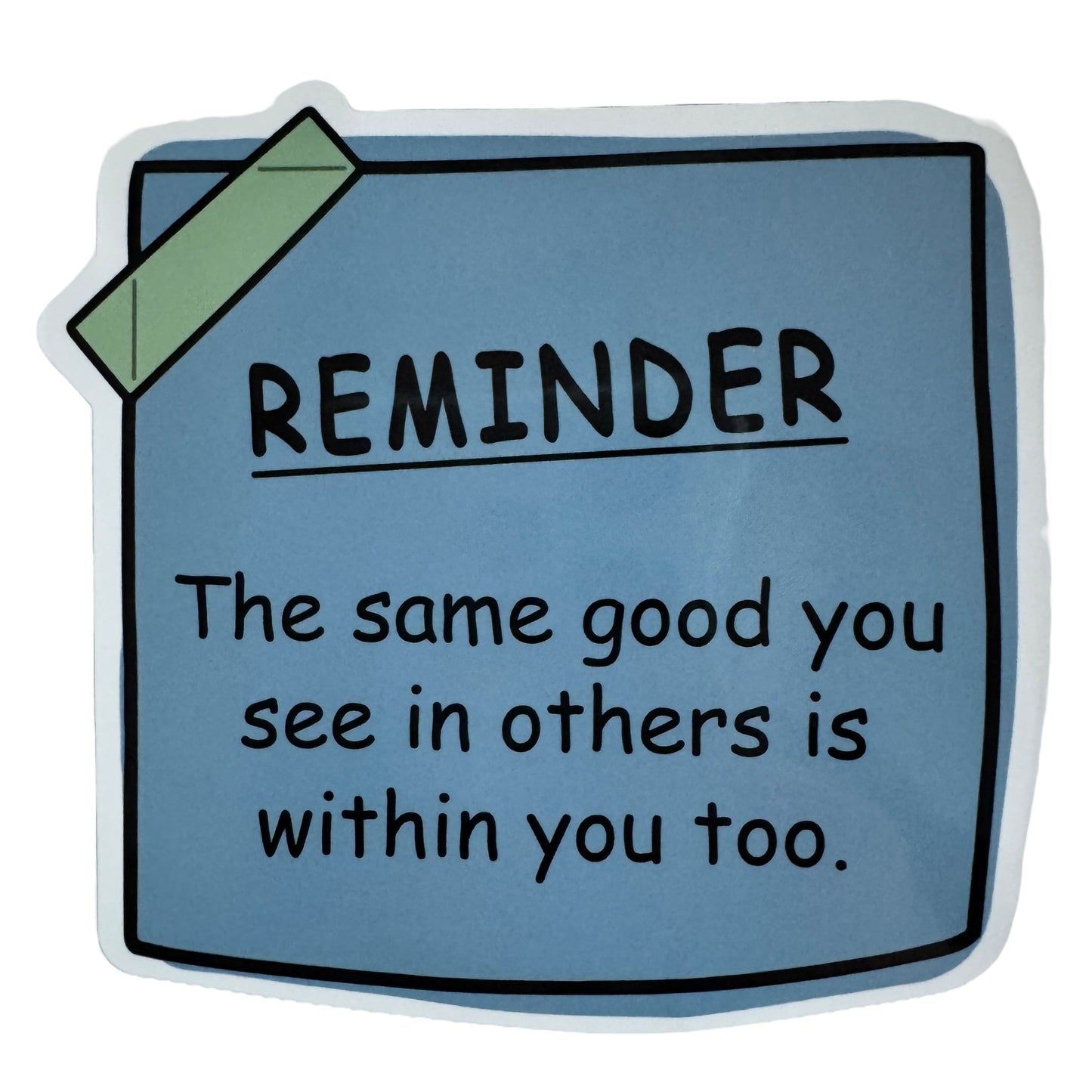 Stickers — Reminder Encouragement