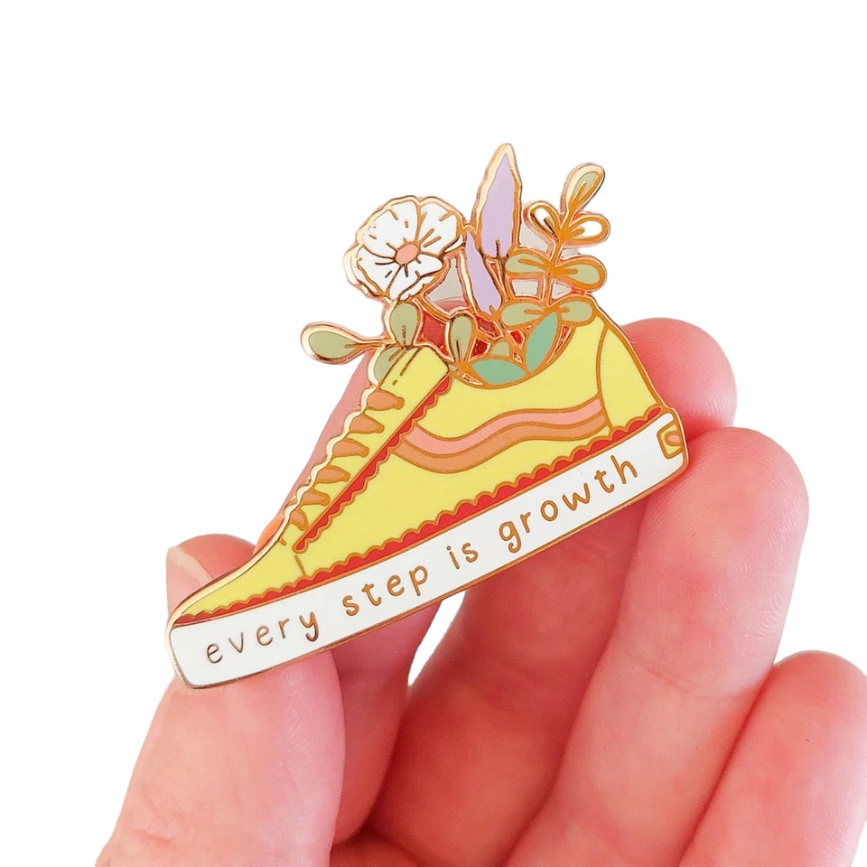 Pin  — 'Every Step Is Growth'