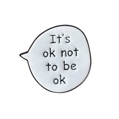 Pin — ‘Its OK TO Not Be OK’ Speech Quote