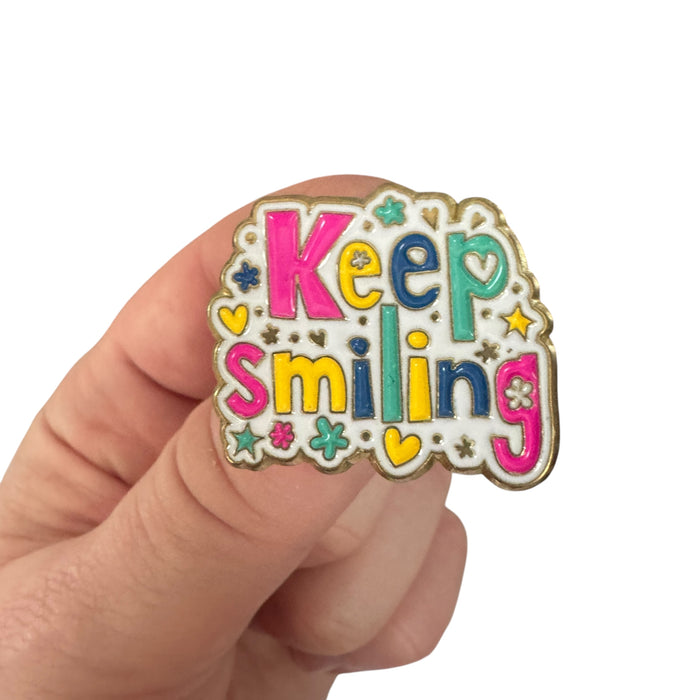 Pin  — ‘Keep Smiling’