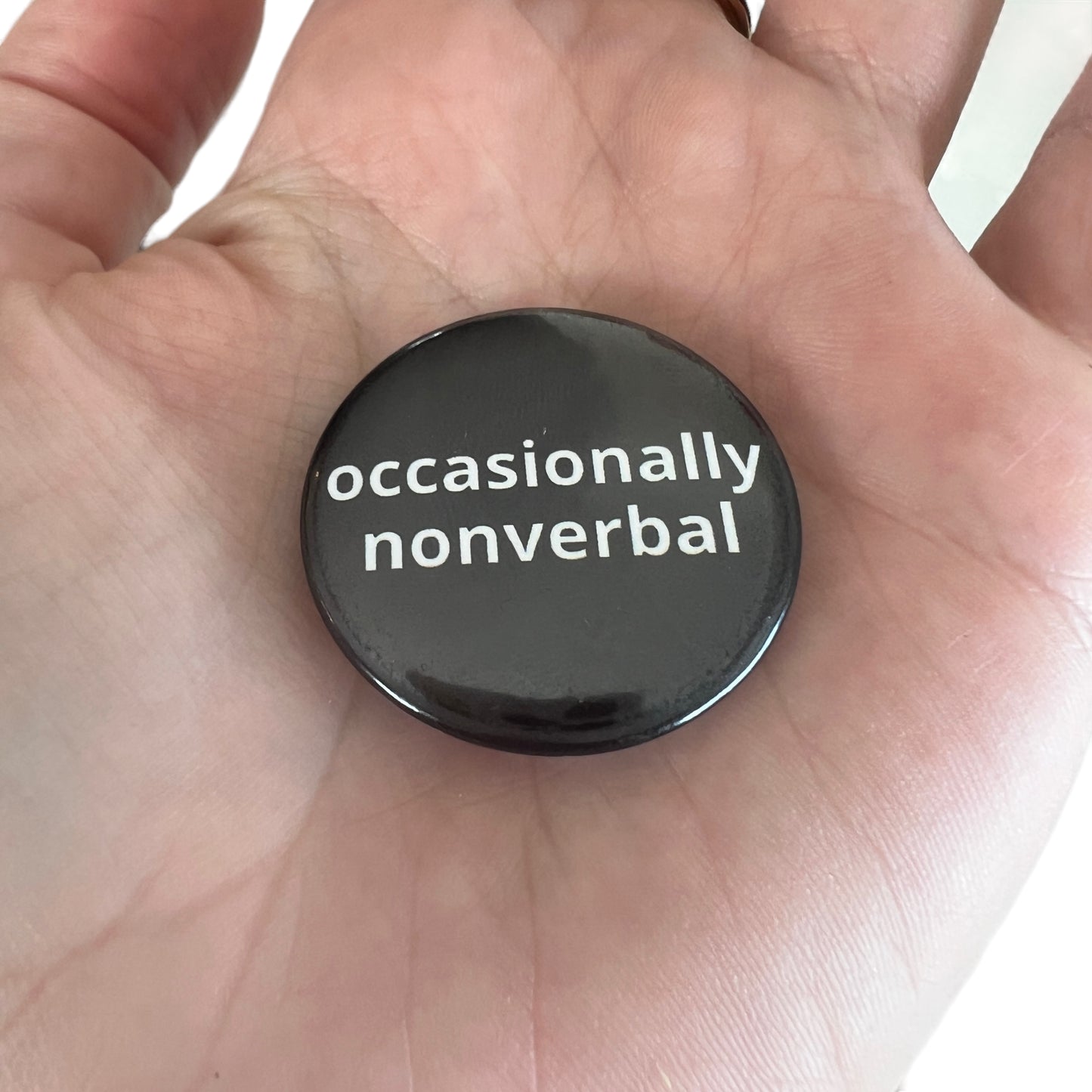 Pin — Occasionally Nonverbal