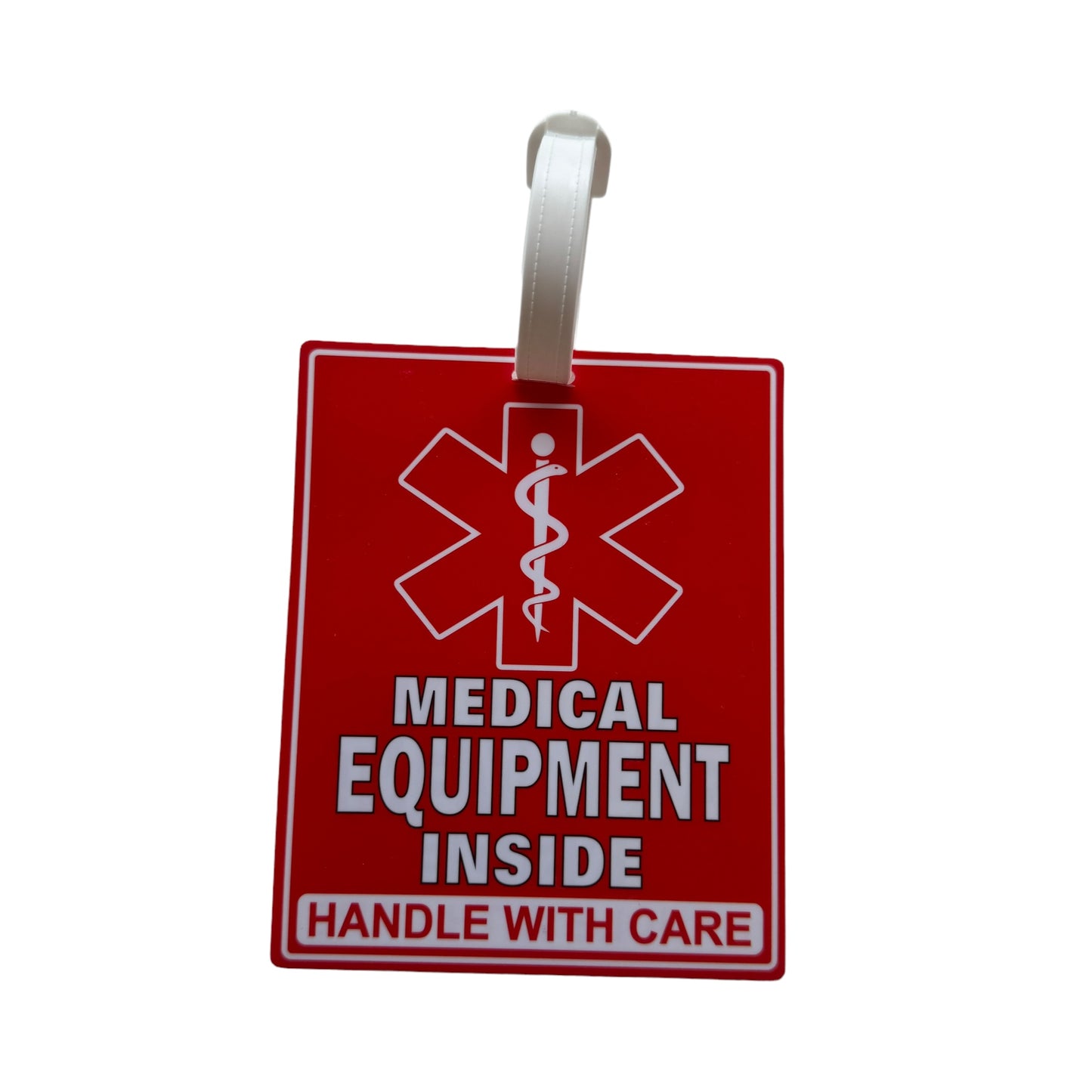 Luggage Tag — Medical Equipment. Please Handle with Care.