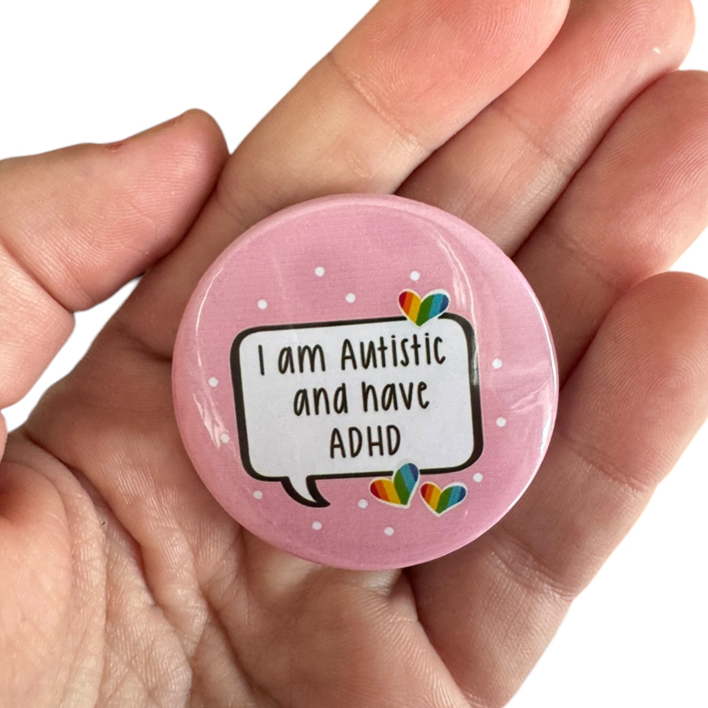 Pin — ‘I am Autistic and have ADHD’