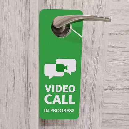 Door Sign — ‘Video Call In Progress’