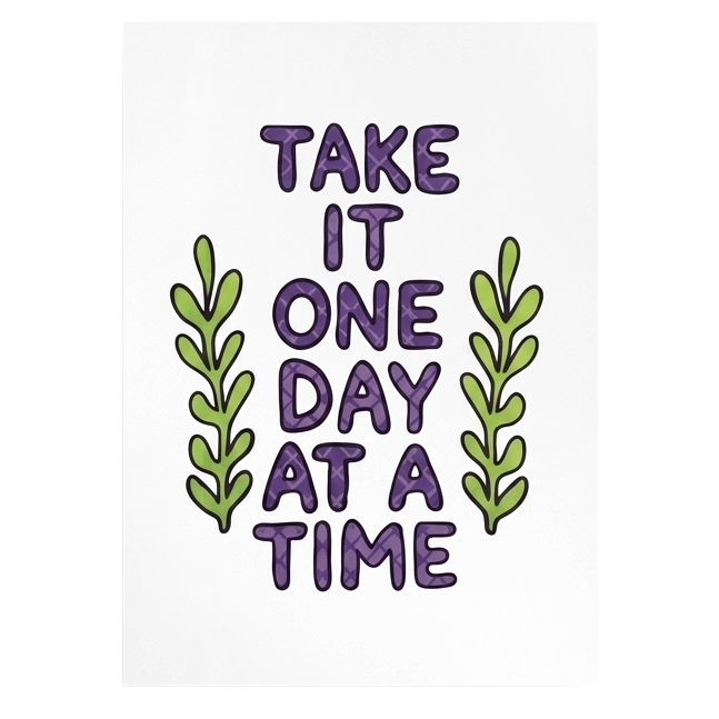 Postcard — 'Take it One Day at a Time'