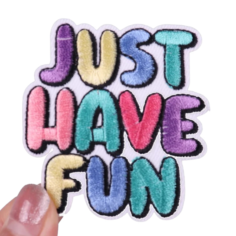 Iron On Patch — Just Have Fun Kylee & Co